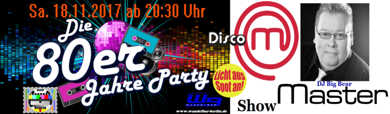 Forever Young - die 80 er Jahre Party in deiner WandelBar