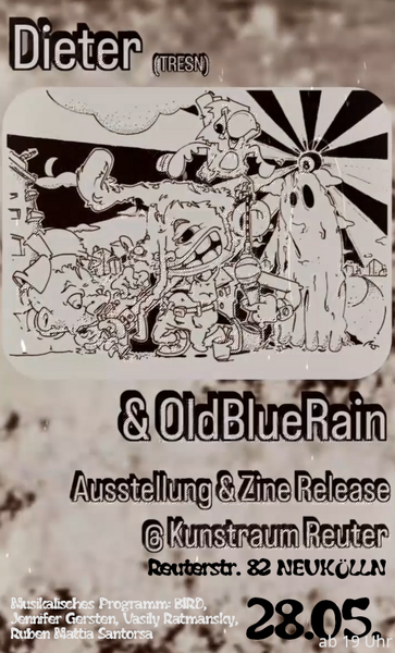 Dieter (Tresn) & OldBlueRain - 2 Fineliner für ein Halleluja - Ausstellung & Zine Release