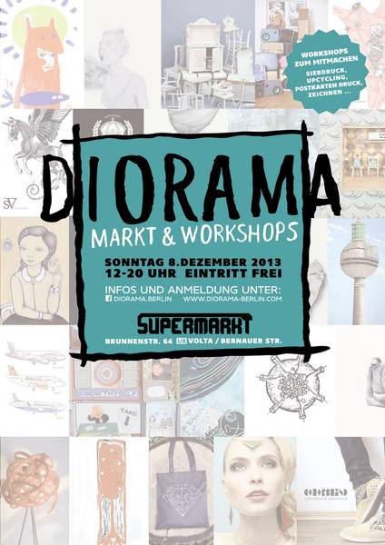 DIORAMA Markt & Workshop "Kunst kaufen und machen" (U8-Voltastraße)