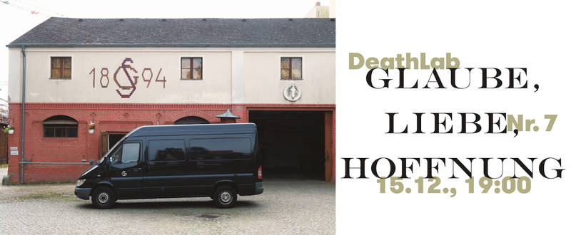 DeathLab Nr. 7 – Glaube, Liebe, Hoffnung