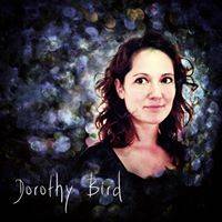 Dorothy Bird / support by neno & me - Indie Folk