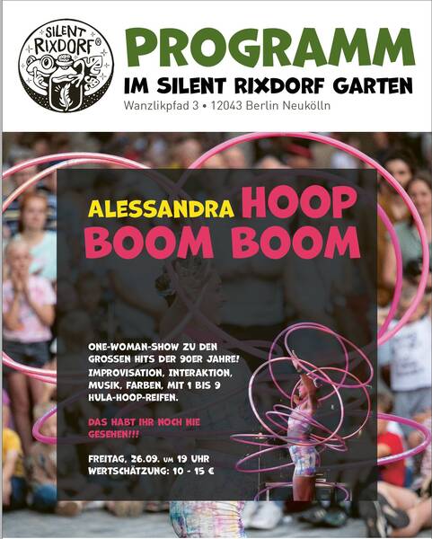 Hoola Hoop Performance – Eine spektakuläre One-Woman-Show im Silent Rixdorf Garten