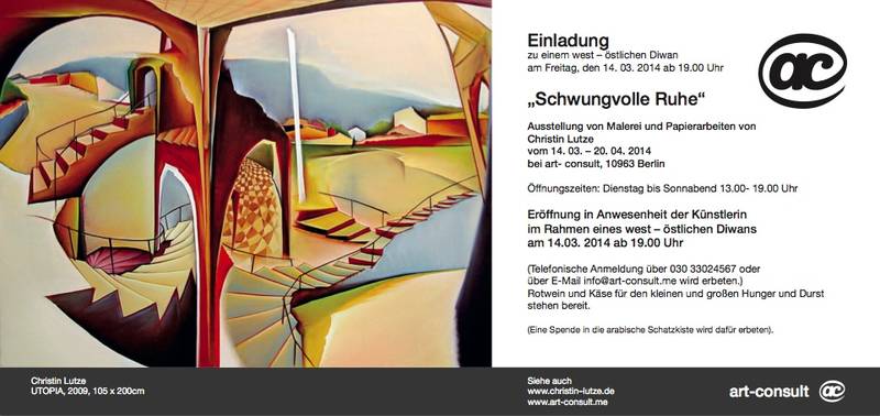 West – östlicher Diwan „Schwungvolle Ruhe": Ausstellung von Malerei und Papierarbeiten  