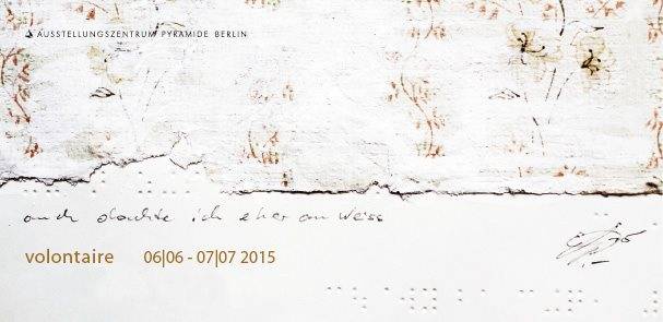 Vernissage zur Ausstellung: volontaire [freiwillig]