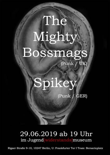 The Mighty Bossmags & Spikey - Live in Concert