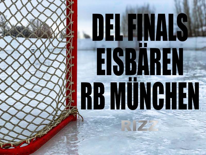 RB München - Eisbären Berlin Eishockey alle Finals live in Kreuzberg