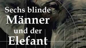 Sechs blinde Männer und der Elefant - eine Tatsachenerzählung über den islamistischen Terrorismus