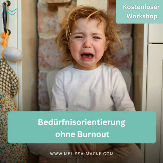 Bedürfnisorientierung ohne Burnout - Online