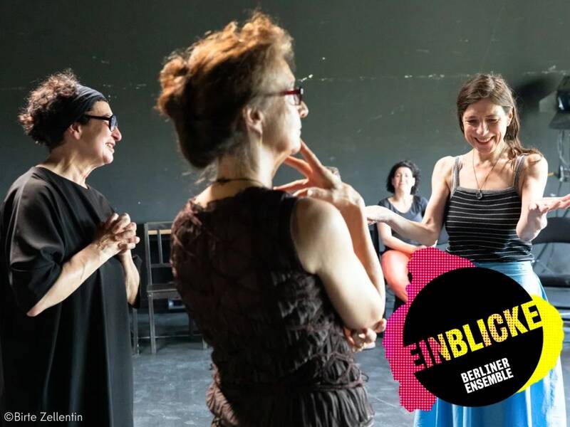 Das Berliner Ensemble präsentiert: “Einblicke - Theater in der Stadt”