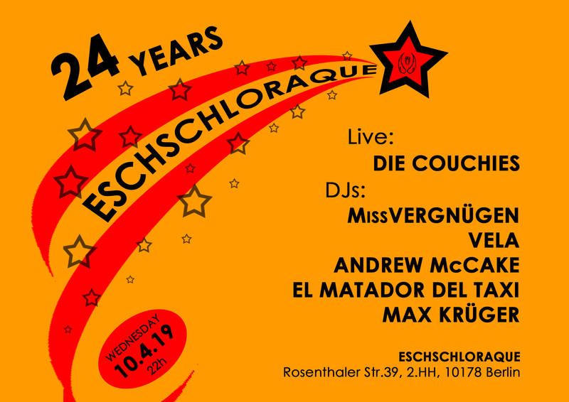 Happy Birthday, Eschschloraque Rümschrümp! – Geburtstag-Special – live mit: Die Couchies, DJs: MissVergnügen | Eschschloraque Allstar DJs