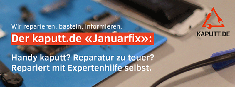 Januarfix - Reparier mit uns Dein Smartphone