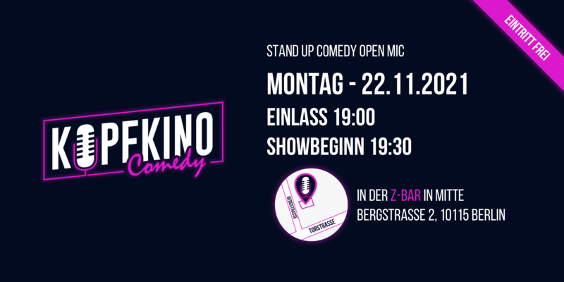 Kopfkino Comedy: Stand-Up Comedy Open Mic am 22.11.