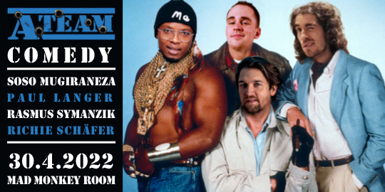 A-Team Comedy - Stand-Up Show im Mad Monkey Room