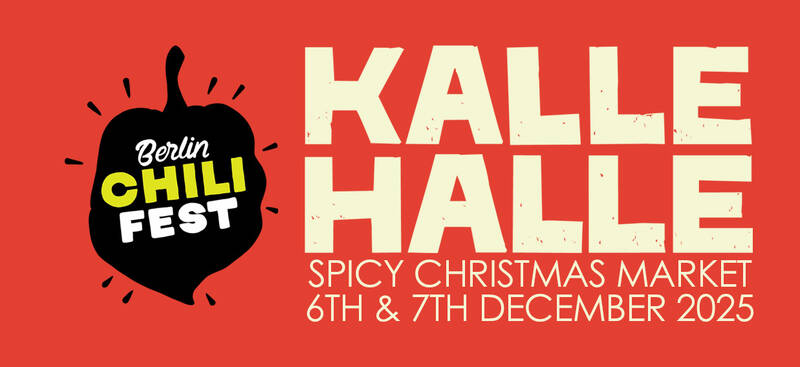 Berlin Chili Fest : Spicy Christmas Market @Kalle Halle Markthalle