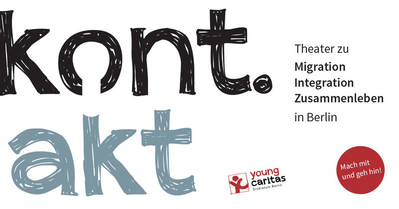Workshop kont.akt: Better Living Together in Berlin through theater!