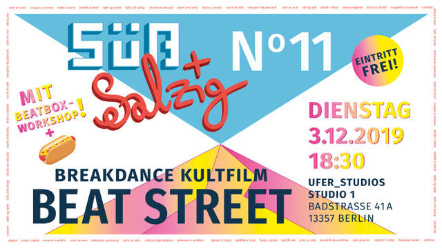 Süß+Salzig No. 11 - Beat Street
