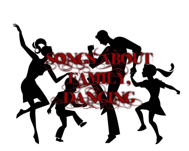 Songwriter's Circle: Songs About Family & Dancing