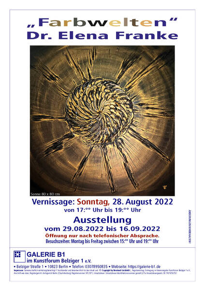 Ausstellung „Farbwelten“ Dr. Elena Franke Galerie B1