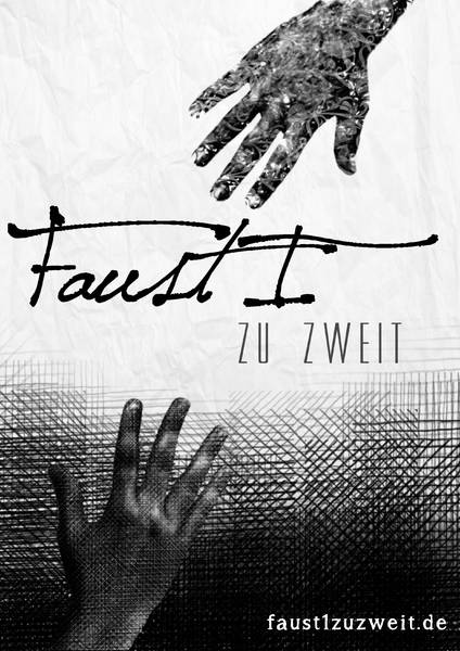 Faust 1 zu zweit - Goethe in 80 Minuten