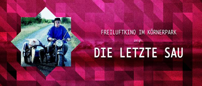 Freiluftkino im Körnerpark zeigt: Die letzte Sau