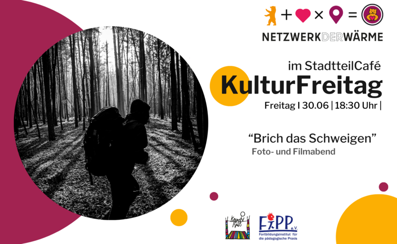 Solidareischer KulturFreitag - Foto- und Filmabend "Brich das Schweigen"