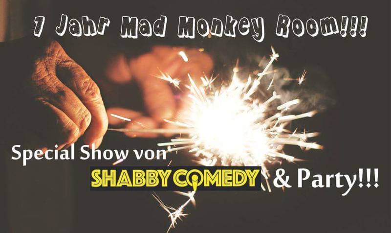 SHABBY COMEDY! Stand up in Prenzlauer Berg: der Mad Monkey Room feiert einjähriges Jubiläum