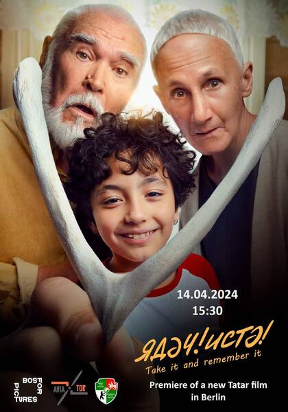Presentation of a Tatar movie "Ядәч! Истә!" ("Take it and remember it!") in Berlin