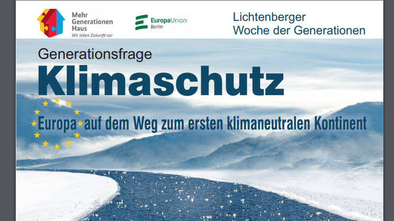 Generationsfrage Klimaschutz: Europa auf dem Weg zum ersten klimaneutralen Kontinent?