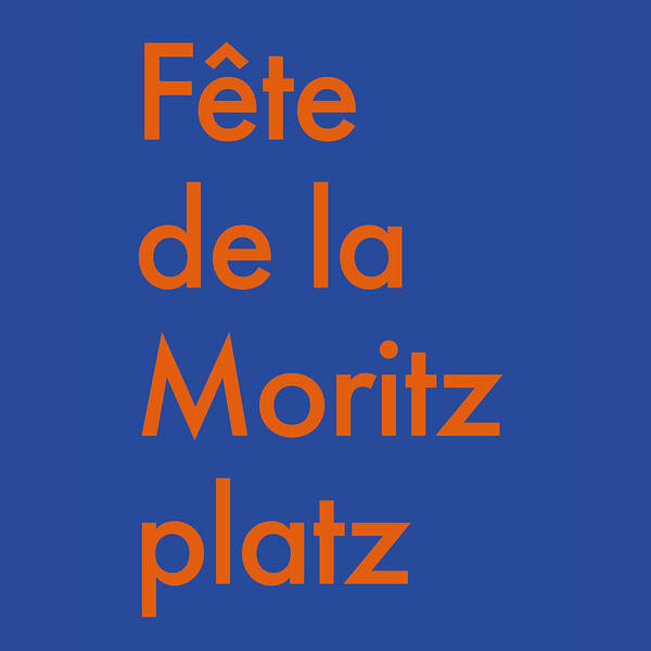 Fête de la Moritzplatz