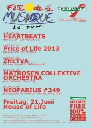Fête de la Musique im House of Life am Freitag, 21.Juni 2013