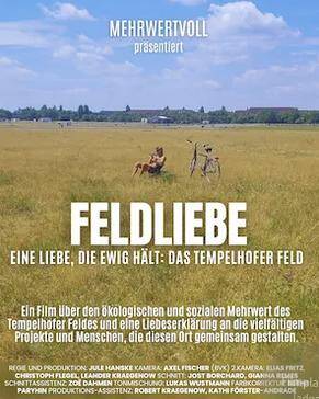 Feldliebe (Film) – Eine Liebe, die ewig hält: Das Tempelhofer Feld im Sputnik Kino