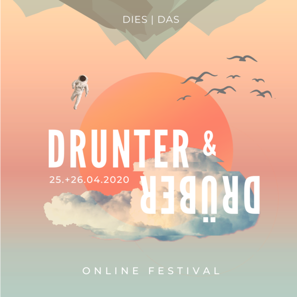 Drunter & Drüber Festival 2
