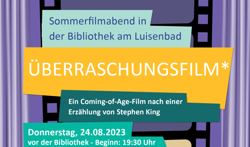 Sommerfilmabend Süß+Salzig*Bibliothek am Luisenbad