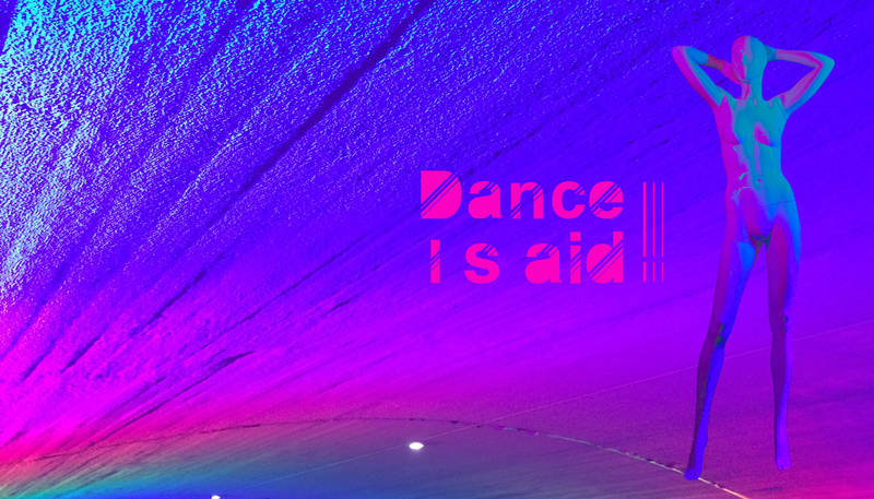 Dance I Said IV - Dance is aid @ Monarch