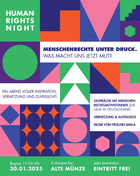 Human Rights Night #1: Menschenrechte unter Druck – Was macht uns jetzt Mut?