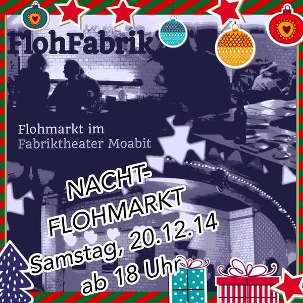 FLOHFABRIK - 2. Moabiter Nachtflohmarkt