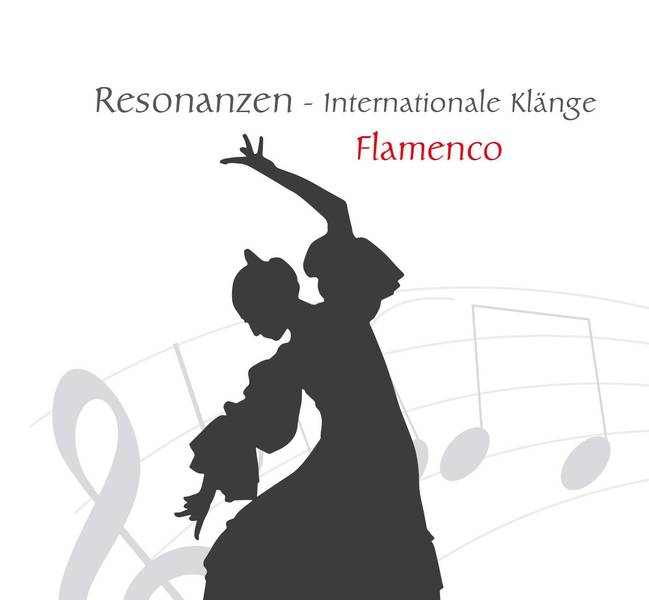 RESONANZEN – INTERNATIONALE KLÄNGE FLAMENCO
