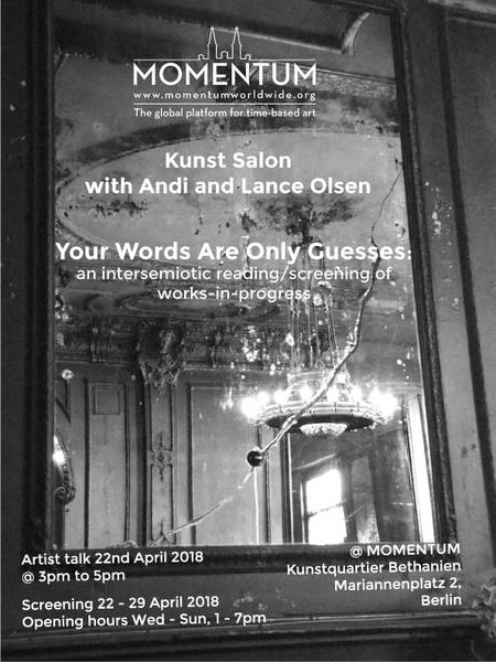 Andi and Lance Olsen: Your Words Are Only Guesses
