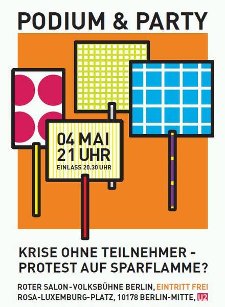 Podiumsdiskussion: Krise ohne Teilnehmer – Protest auf Sparflamme? 