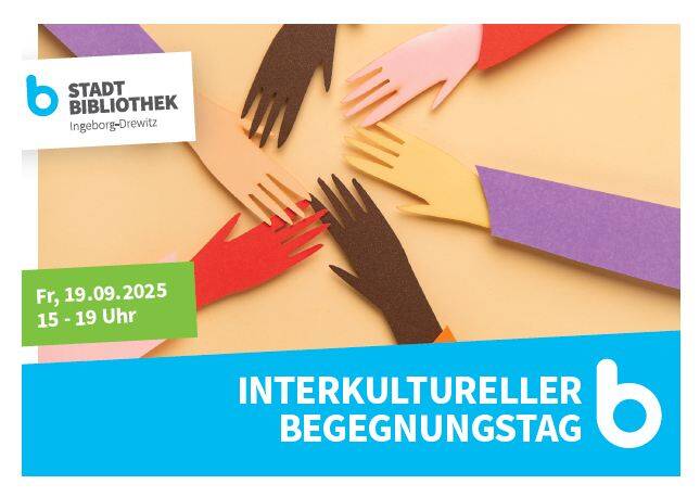 Interkultureller Begegnungstag in der Ingeborg-Drewitz-Bibliothek
