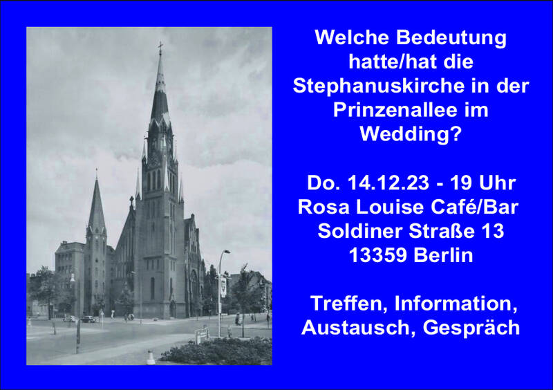 Welche Bedeutung hatte/hat die Stephanuskirche im Wedding?