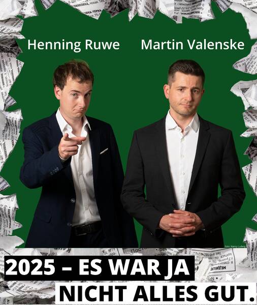Ruwe/Valenske präsentieren: 2025 – es war ja nicht alles gut
