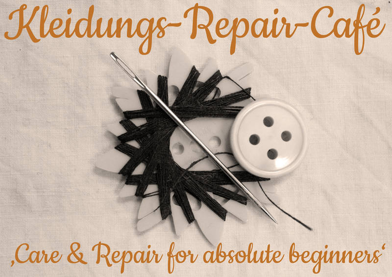 Kleidungs-Repair-Café 'Care & Repair for absolute Beginners'