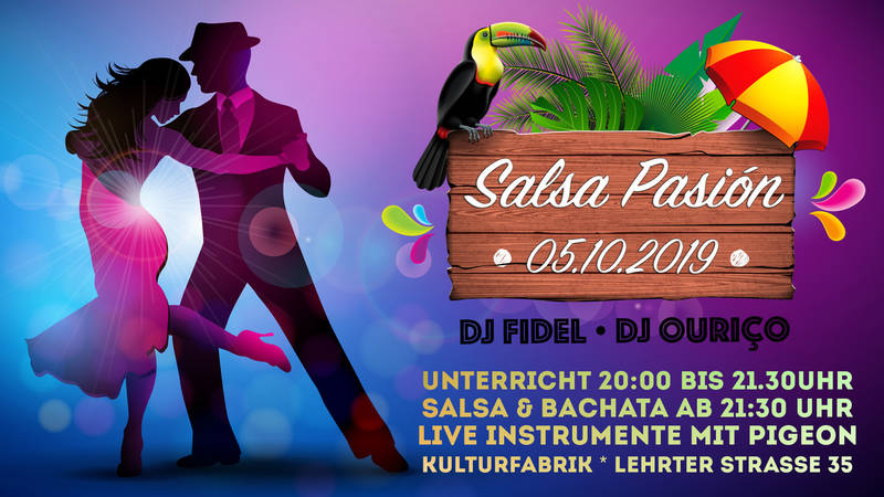 Salsa Pasión mit DJ Fidel & DJ Ouriço