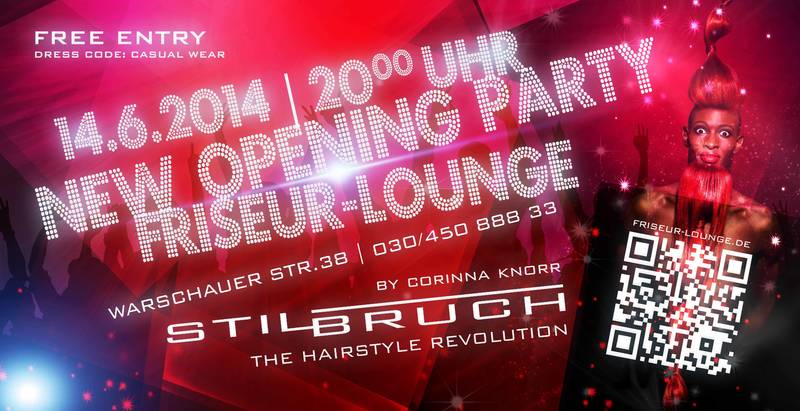 Stilbruch | Friseur-Lounge | New Opening Party