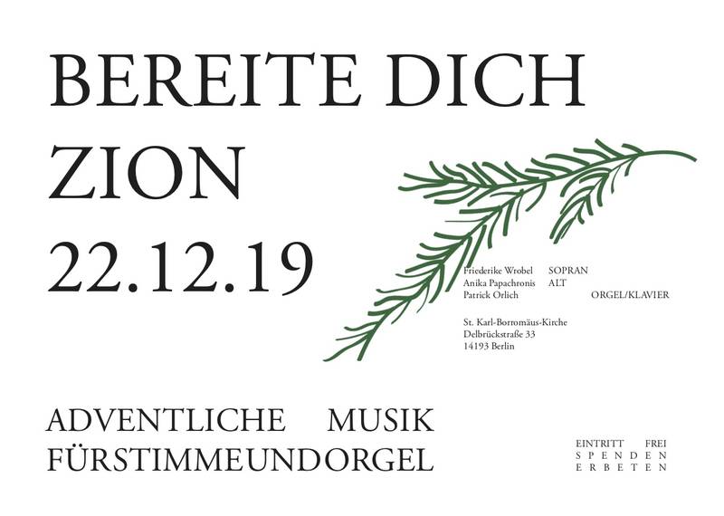 Bereite Dich Zion - Adventliche Musik für Stimme und Orgel