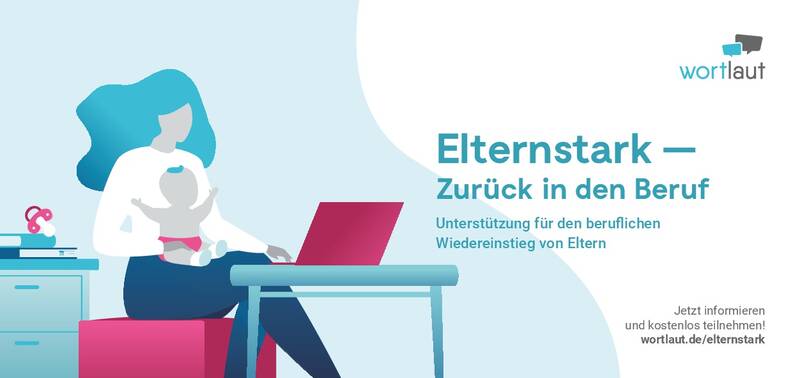 Zurück in den Beruf mit "Elternstark" in Treptow-Köpenick