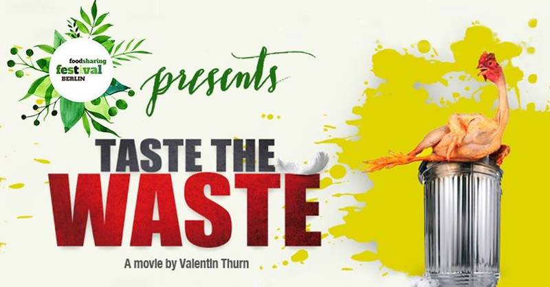 Taste the Waste - ein Charity Screening