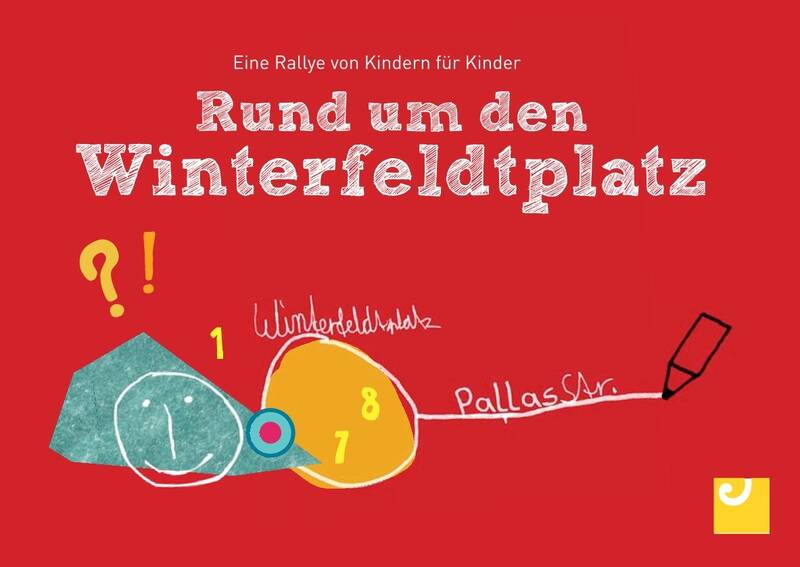 Rallye um den Winterfeldtplatz