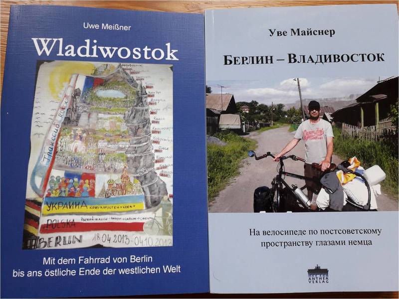 Mit dem Fahrrad von Berlin bis Wladiwostok. Ein Reisebericht